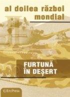 DVD Enciclopedia Razboaiele Mondiale (nr. 18). Al doilea razboi mondial. Furtuna in desert