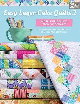 Easy Layer-Cake Quilts 2