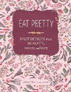 Eat Pretty