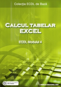 ECDL Modulul 4 - Calcul tabelar Excel