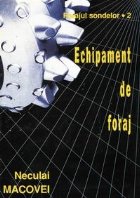 Echipament foraj (Forajul sondelor