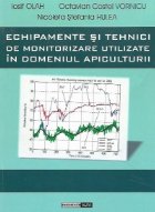 Echipamente tehnici monitorizare utilizate domeniul