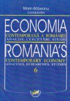 Economia contemporana Romaniei Analize Cercetari