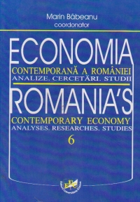 Economia contemporana a Romaniei. Analize. Cercetari. Studii, 6