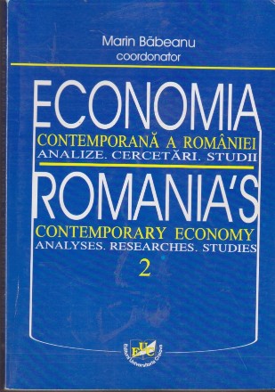 Economia Contemporana a Romaniei - Analize. Cercetari. Studii 2