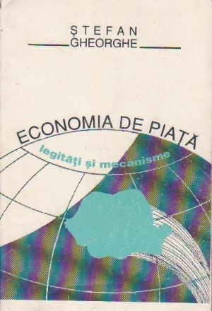 Economia de piata - legitati si mecanisme