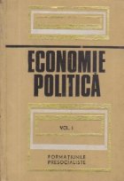 Economie politica Volumul Formatiunile presocialiste