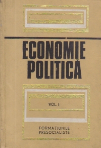 Economie politica, Volumul I - Formatiunile presocialiste