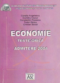 Economie teste-grila Admitere 2004