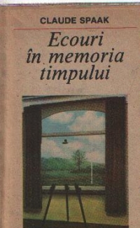 Ecouri in memoria timpului