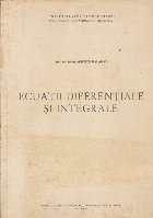 Ecuatii diferentiale si integrale (A. Halanay)