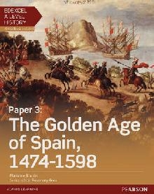 Edexcel A Level History, Paper 3: The Golden Age of Spain 14