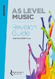 Edexcel AS Level Music Revision Guide