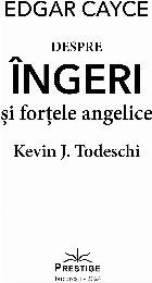 Edgar Cayce despre îngeri şi forţele angelice