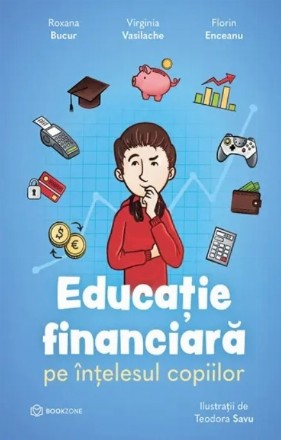 Educaţia financiară pe înţelesul copiilor