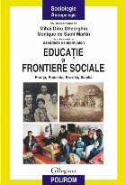 Educație și frontiere sociale: Franța, România, Brazilia, Suedia