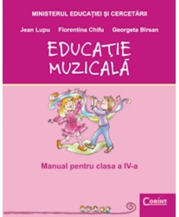 Educaţie muzicală - Manual pentru clasa a IV-a