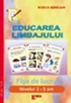 EDUCAREA LIMBAJULUI ANI (fise lucru)