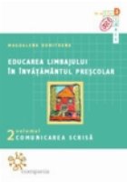 Educarea limbajului invatamantul prescolar(vol II)