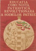 Educatia comunista patriotica revolutionara soimilor