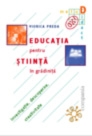 Educatia pentru stiinta in gradinita