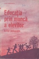 Educatia prin munca elevilor (schite