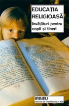 Educatia religioasa. Invataturi pentru copii si tineri