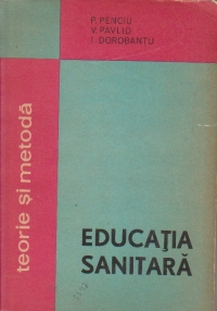 Educatia sanitara - teorie si metoda