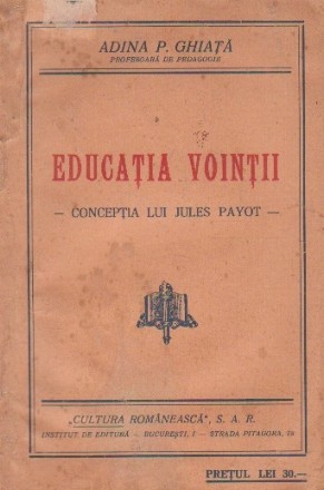 Educatia vointii - conceptia lui Jules Payot