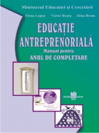 Educatie antreprenoriala - manual pentru anul de completare