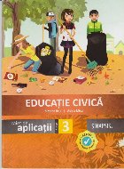 Educatie Civica Caiet Aplicatii Clasa