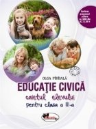 Educatie civica Caietul elevului pentru