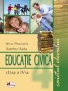 Educatie civica. Caietul elevului, clasa a IV-a