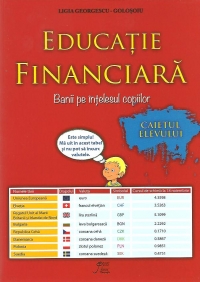 Educatie financiara. Banii pe intelesul copiilor - Caietul elevului