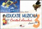 Educatie muzicala caietul elevului (clasa