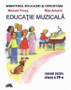 Educatie muzicala. Manual pentru clasa a IV-a