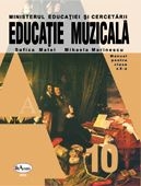 Educatie muzicala. Manual pentru clasa a X-a