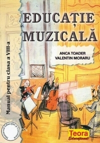 Educatie muzicala. Manual pentru clasa a VIII-a