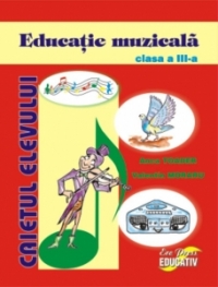 Educatie muzicala pentru cls. a III-a _ caietul elevului