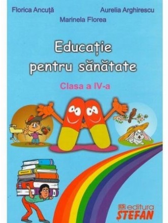 Educatie pentru sanatate (clasa a IV-a)