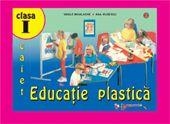 Educatie plastica - caiet, clasa I