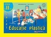 Educatie plastica - Caiet clasa a II-a