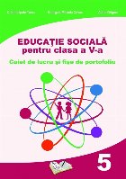 Educatie Sociala pentru clasa Caiet