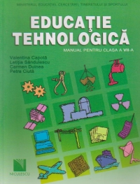 Educatie tehnologica - manual pentru clasa a VII-a