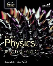 Eduqas Physics for A Level Year 2