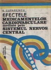 Efectele medicamentelor cardiovasculare mediate prin sistemul nervos central