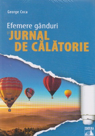 Efemere ganduri si jurnal de calatorie