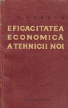 Eficacitatea economica a tehnicii noi