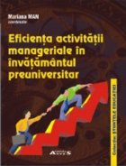 Eficienta activitatii manageriale in invatamantul preuniversitar