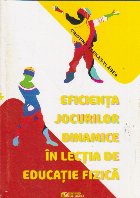 Eficienta jocurilor dinamice lectia educatie